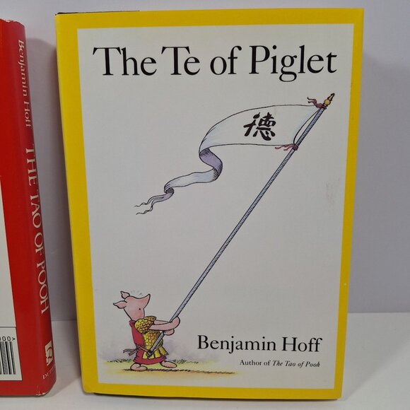 The Tao Of Pooh 1982 & The Te Of Piglet 1992 Hardcover Lot Benjamin Hoff - Picture 3 of 16